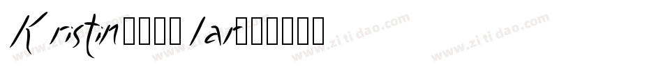 Kristin Regular字体转换